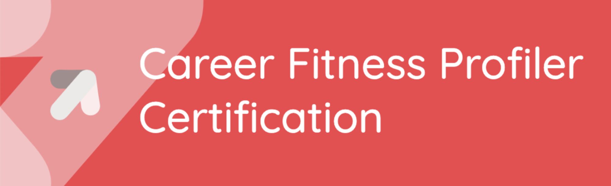 Career Fitness Profiler Certification.png