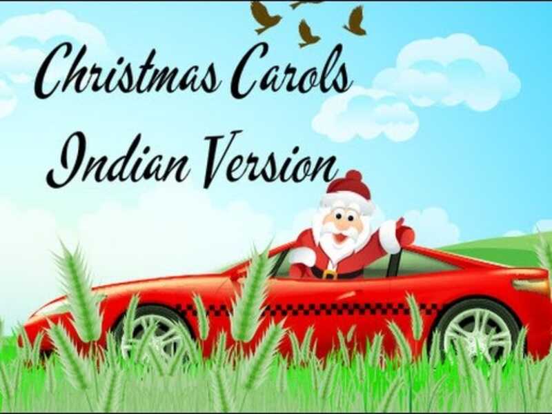 Christmas Carols | Indian Version