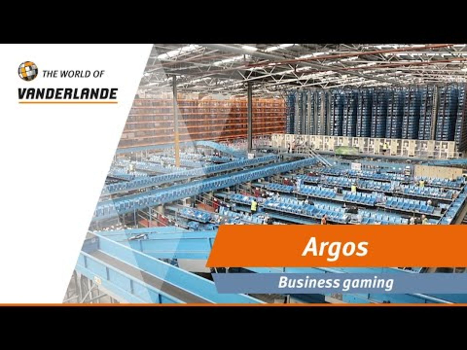 The World Of Vanderlande: Argos, business gaming