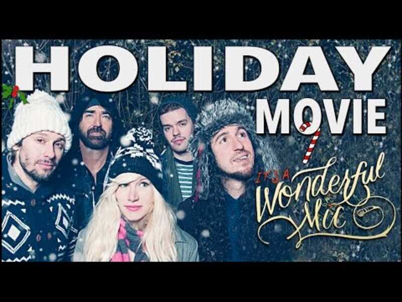 Walk off the Earth  - It's A Wonderful Mic (Holiday Movie!)