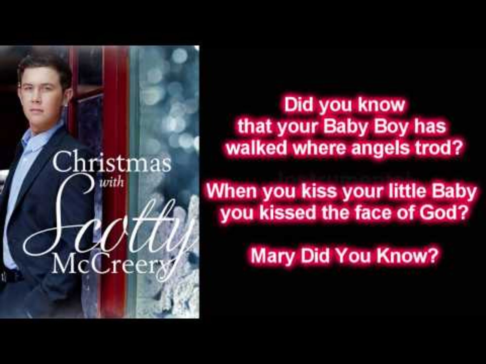 Scotty McCreery - Mary Did You Know (Lyrics)